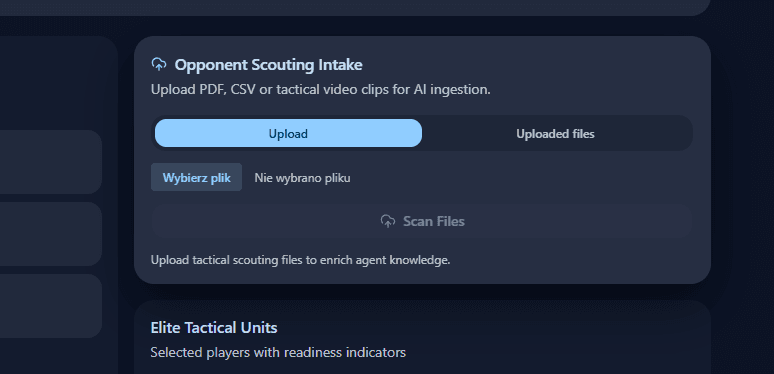 Opponent Scouting Intake: Upload / Uploaded files tabs, file picker, Scan Files action